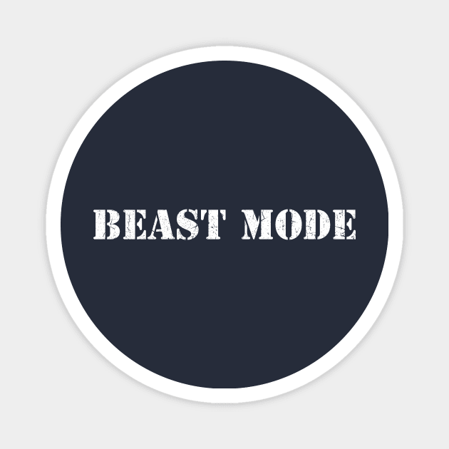 BEAST MODE Magnet by TheAllGoodCompany